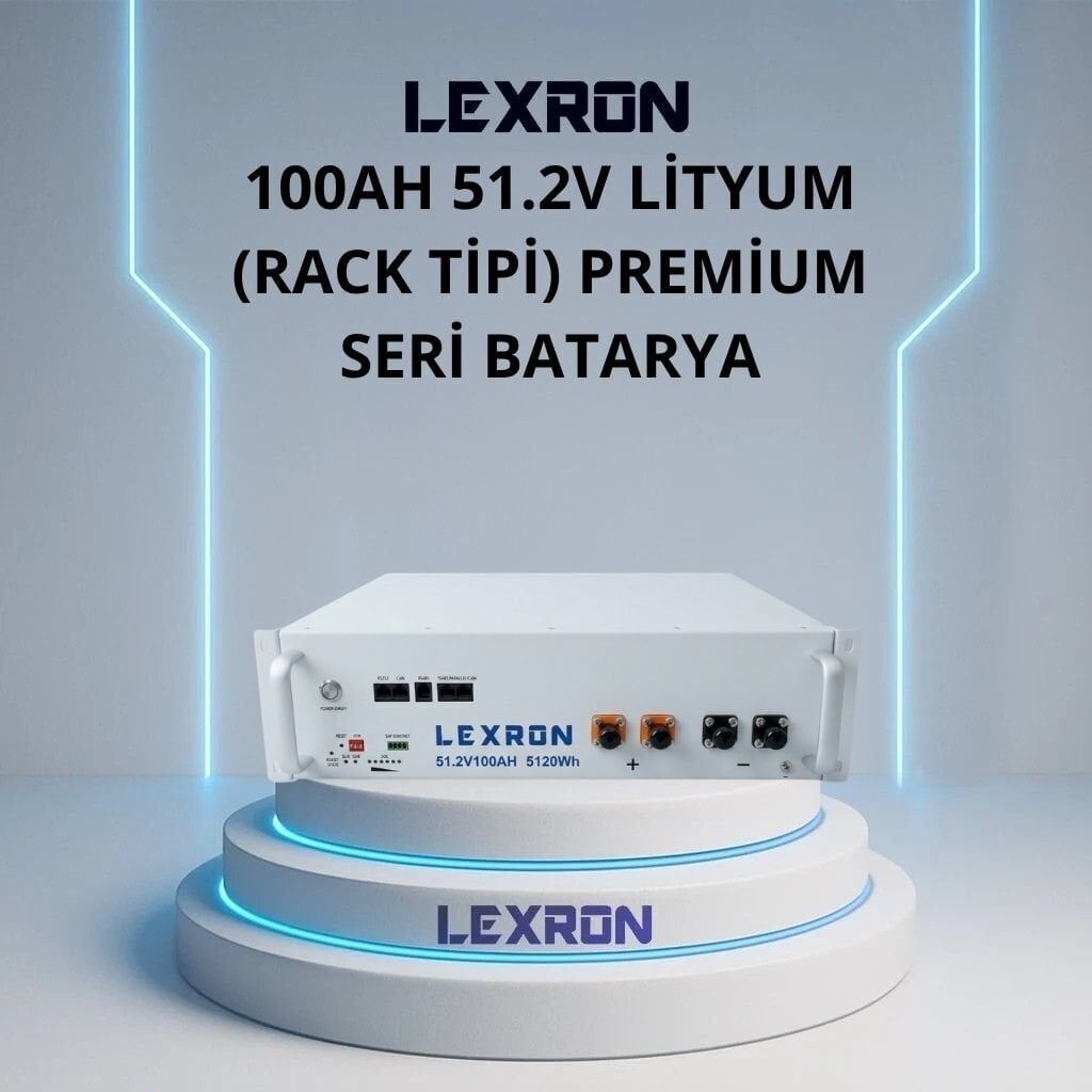LEXRON 51.2V 100AH PREMİUM SERİSİ LİTYUM BATARYA