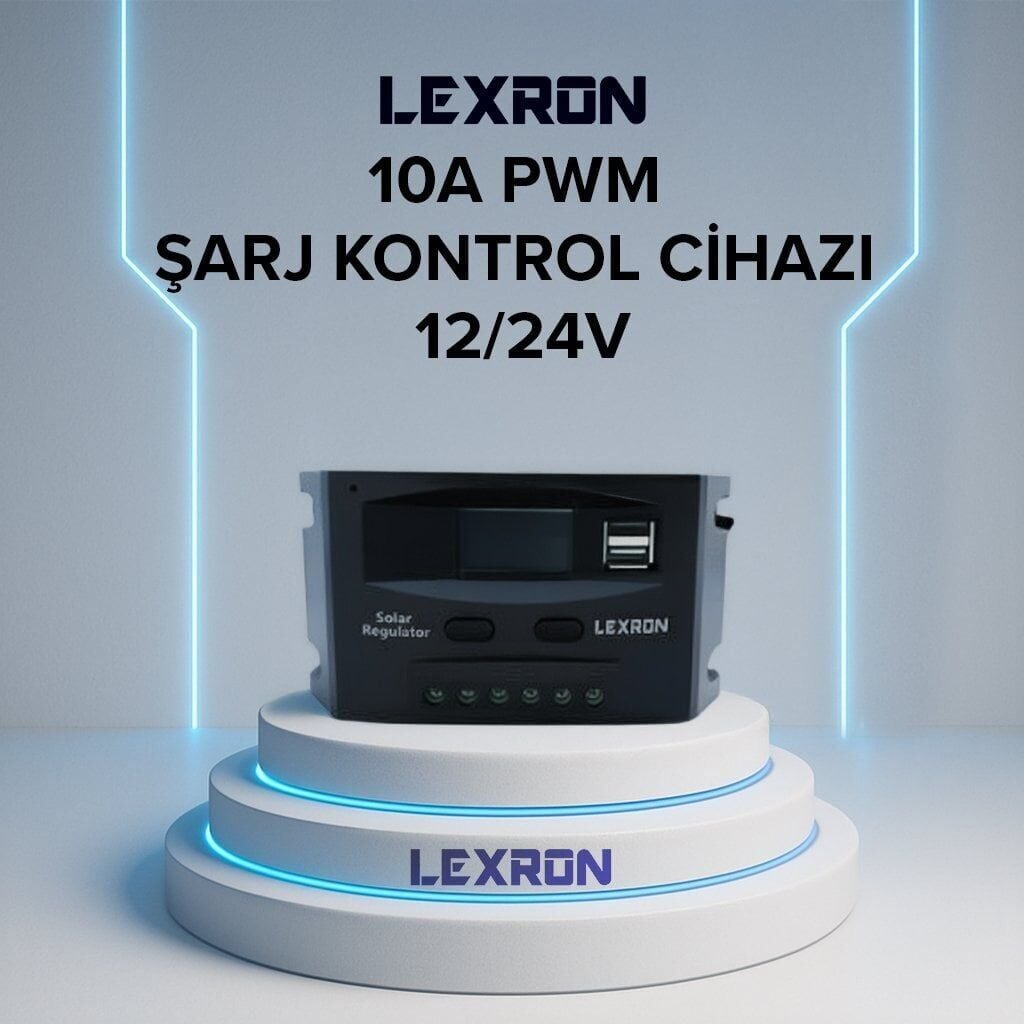 LEXRON 10A 12/24 V PWM ŞARJ REGÜLATÖRÜ (ŞARJ KONTROL CİHAZI)