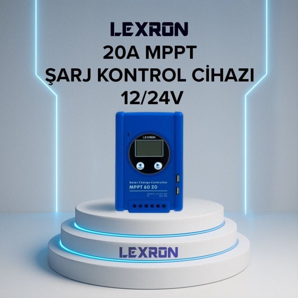 LEXRON 20A 12/24 V MPPT ŞARJ REGÜLATÖRÜ (ŞARJ KONTROL CİHAZI)
